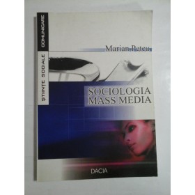 SOCIOLOGIA  MASS  MEDIA  -  Marian  Petcu 